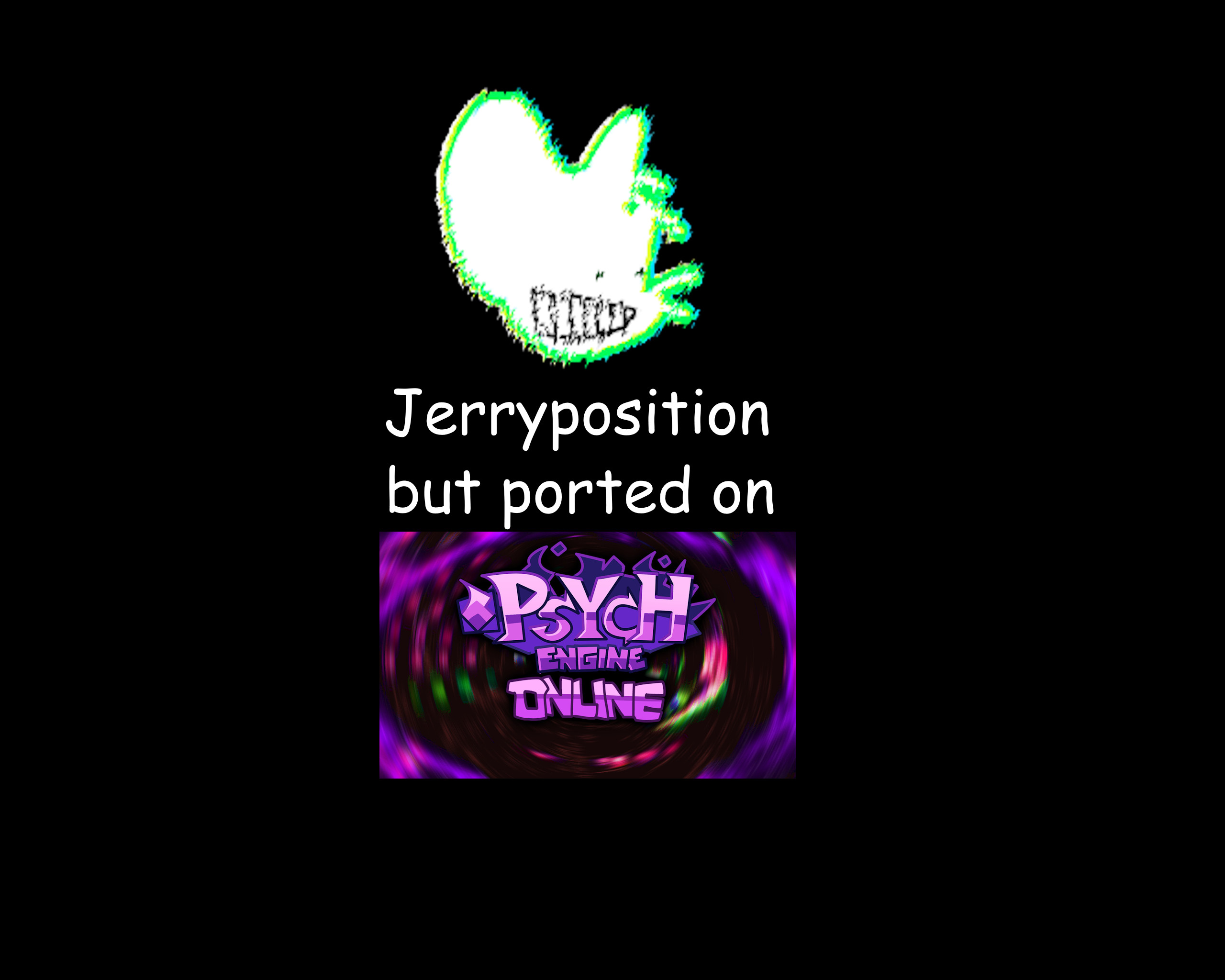 Jerryposition port on Psych online