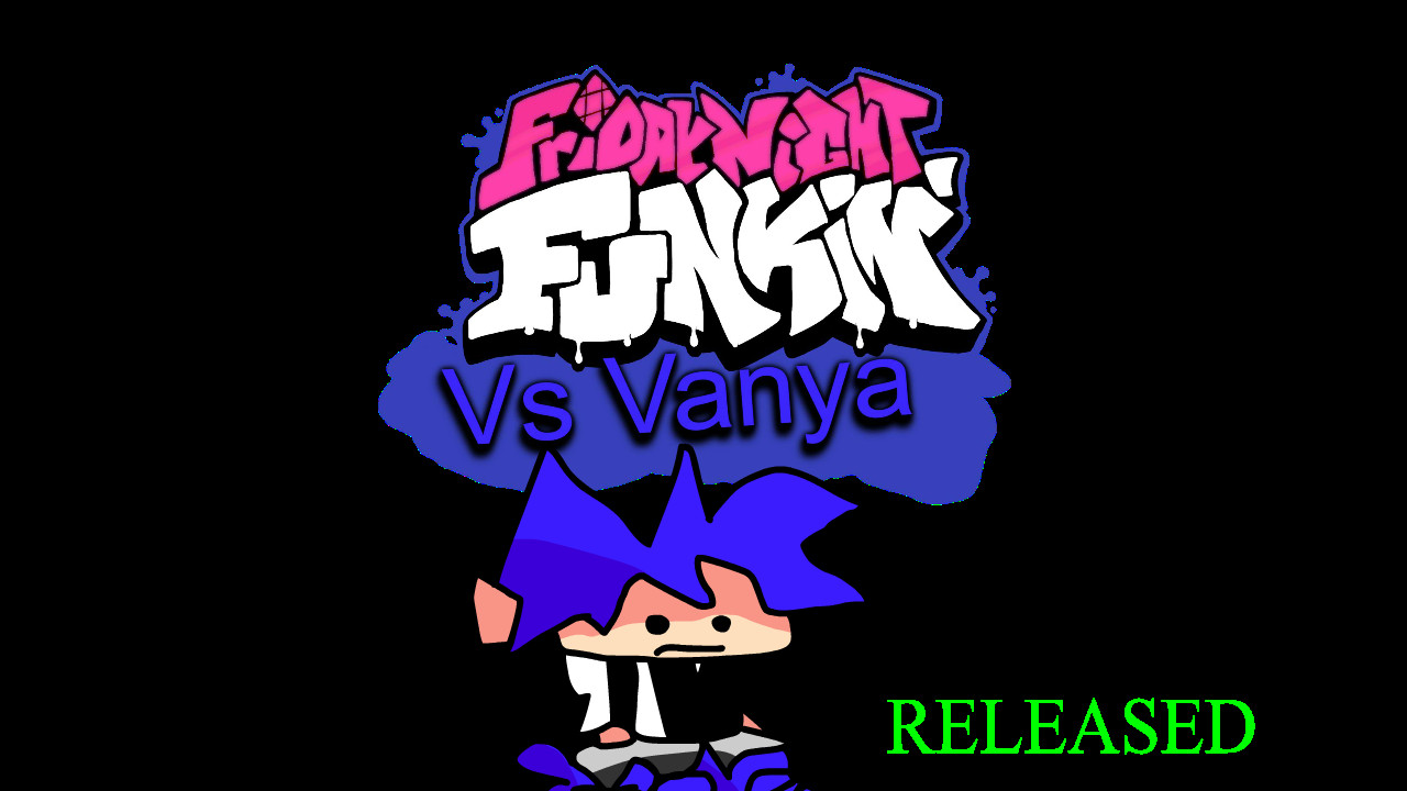 Friday Night Funkin: Vs Vanya
