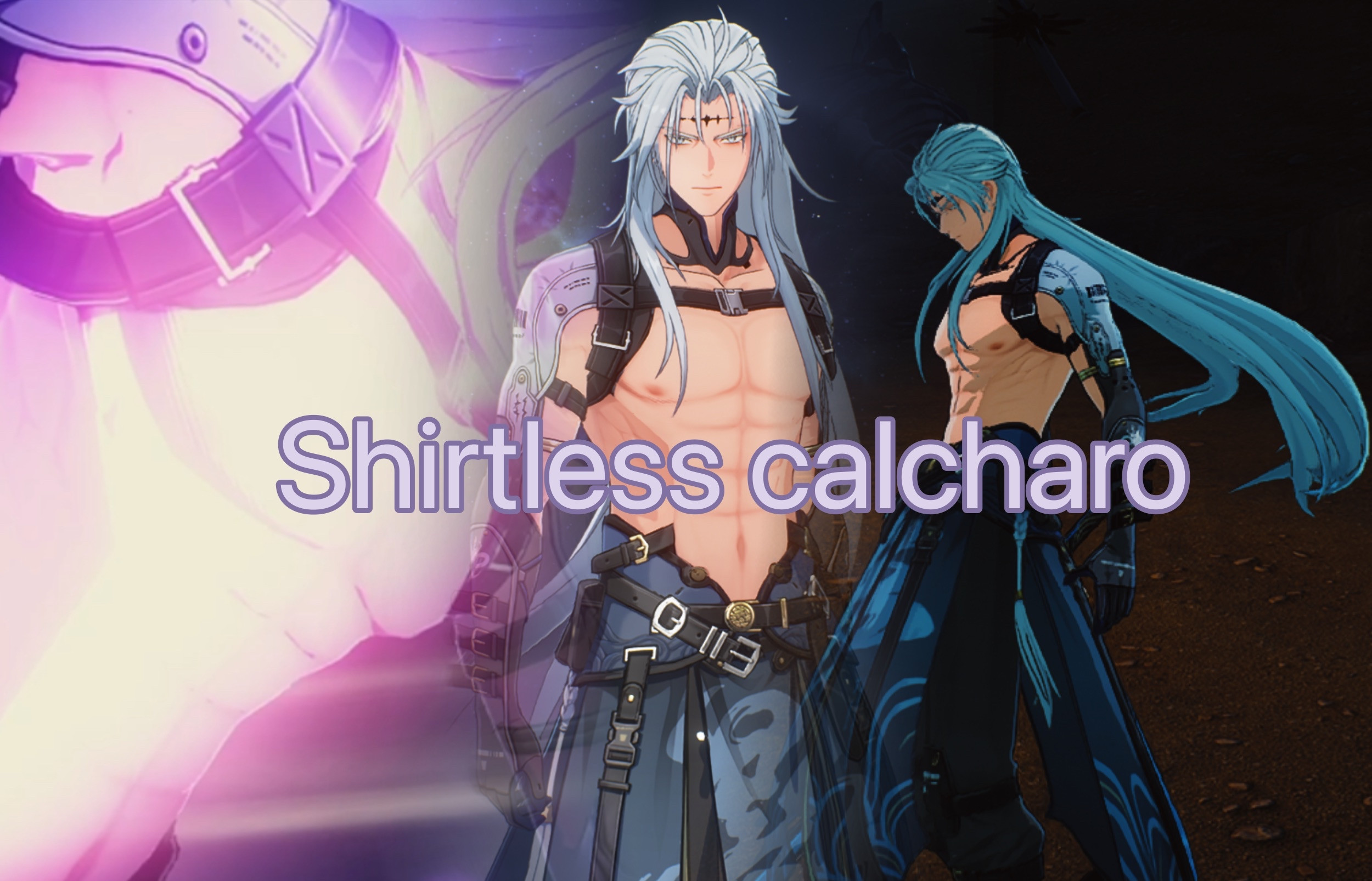 Shirtless Calcharo