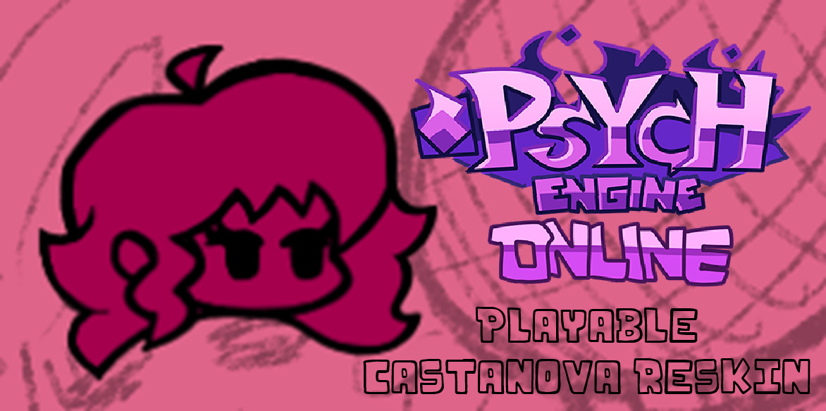 Playable Castanova GF Reskin (Psych Online Port)