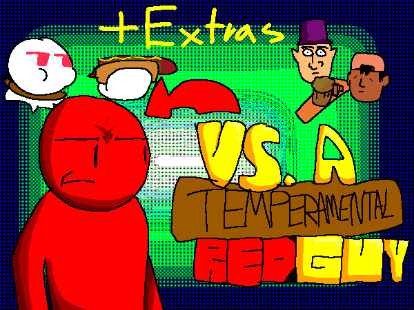 FNF: Vs. A Temperamental Red Guy (Hotfix)