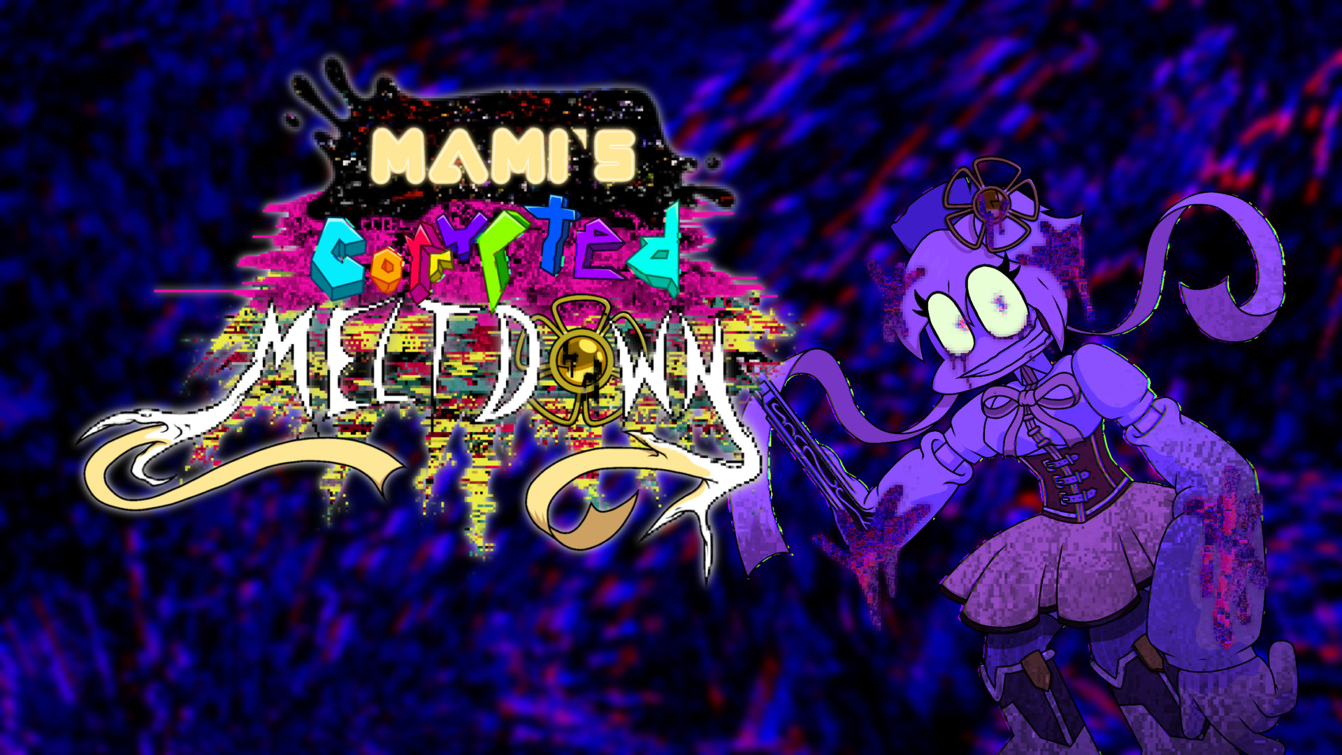 Mami Corrupted  Meltdown