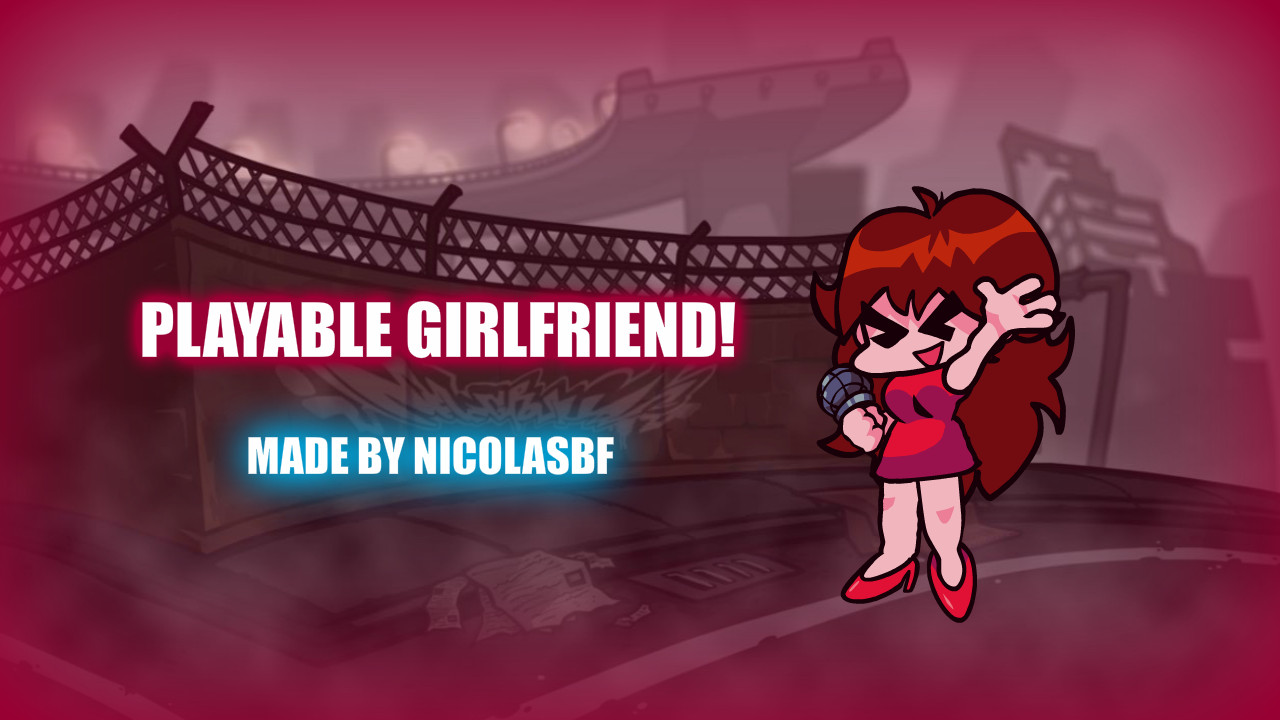 NicolasBF's Playable Girlfriend!