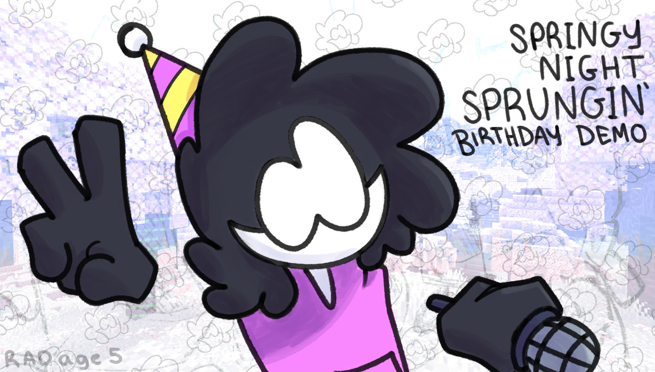 Springy Night Sprungin' Birthday Demo