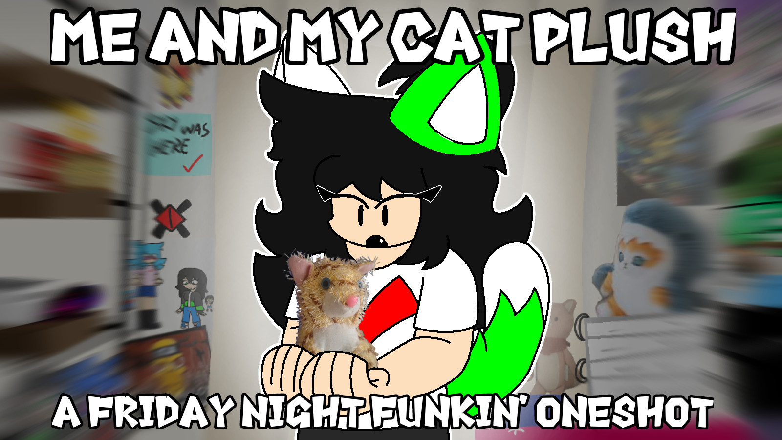 FNF: Me And My Cat Plush (ONESHOT)