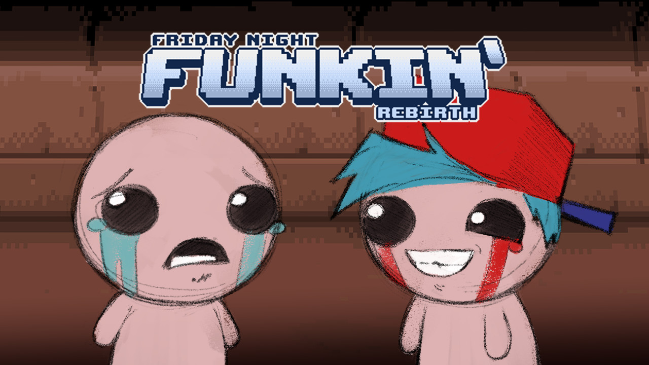 FRIDAY NIGHT FUNKIN': REBIRTH