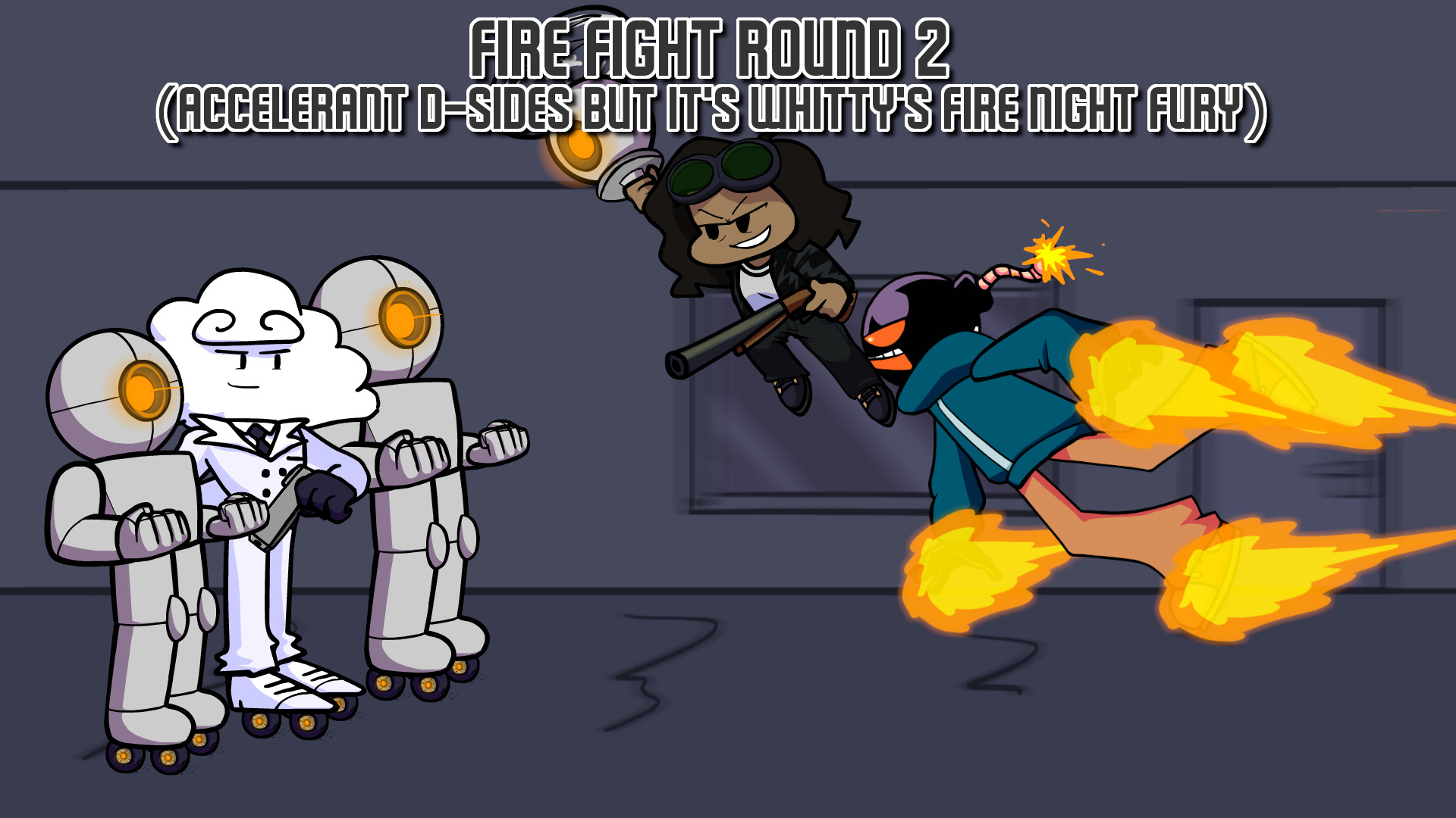 Accelerant D-Sides but it's Whitty Fire Fight