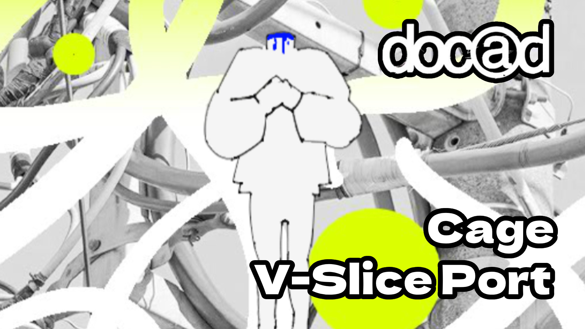 DOCAD - Cage (V-Slice Port)