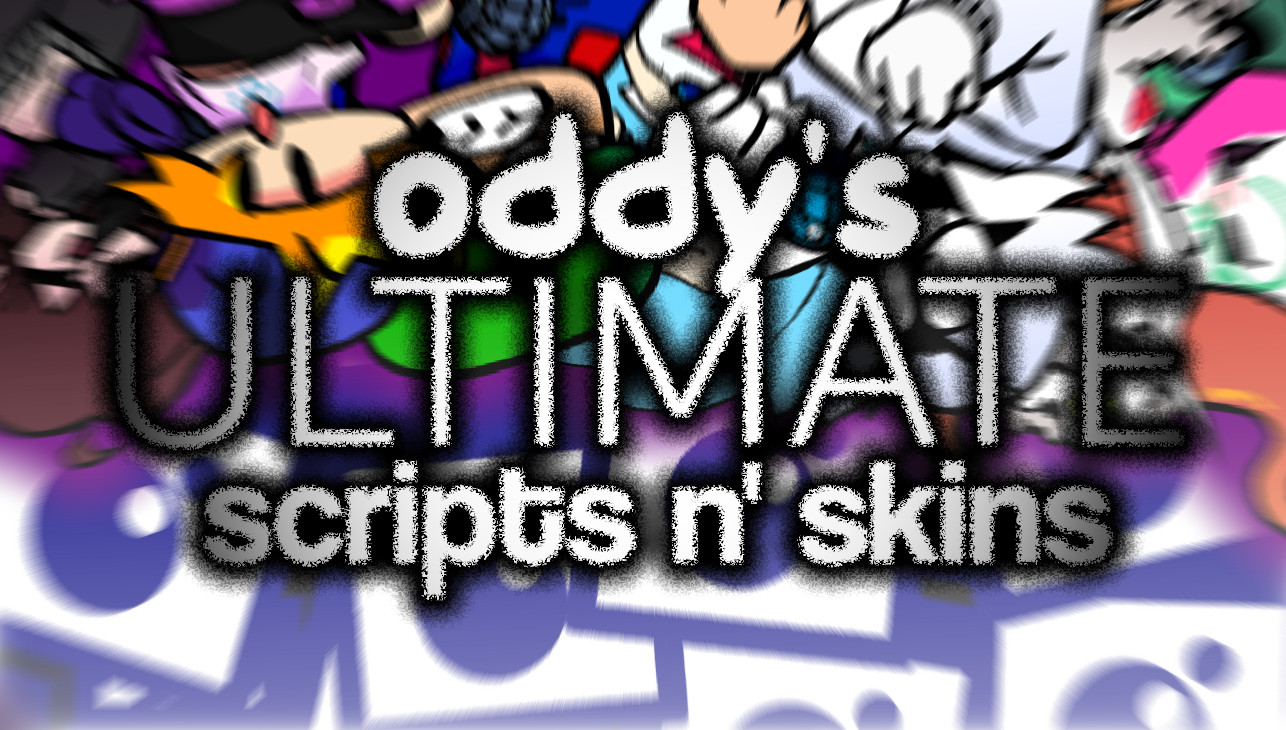 oddy's ULTIMATE scripts n' skins for Psych Online Mod for Friday Night ...