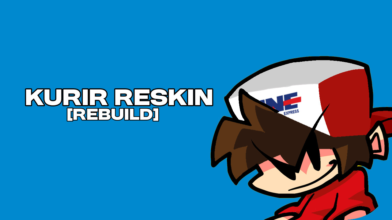 Kurir Reskin [Rebuild]