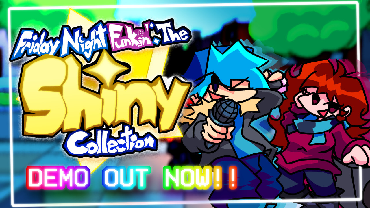 FNF': The Shiny Collection [ FIRST DEMO ]