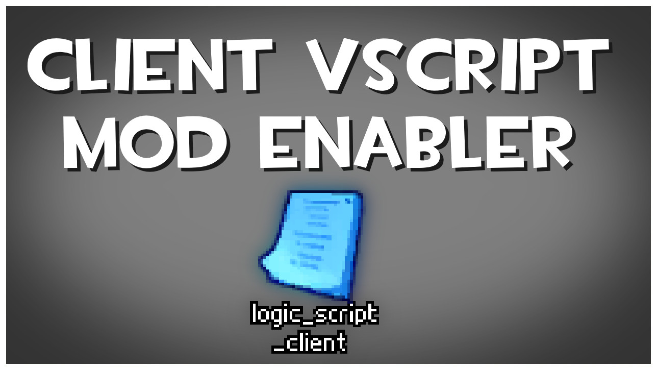 Client VScript Enabler Mod for Team Fortress 2 Classified | TF2Classic Mods