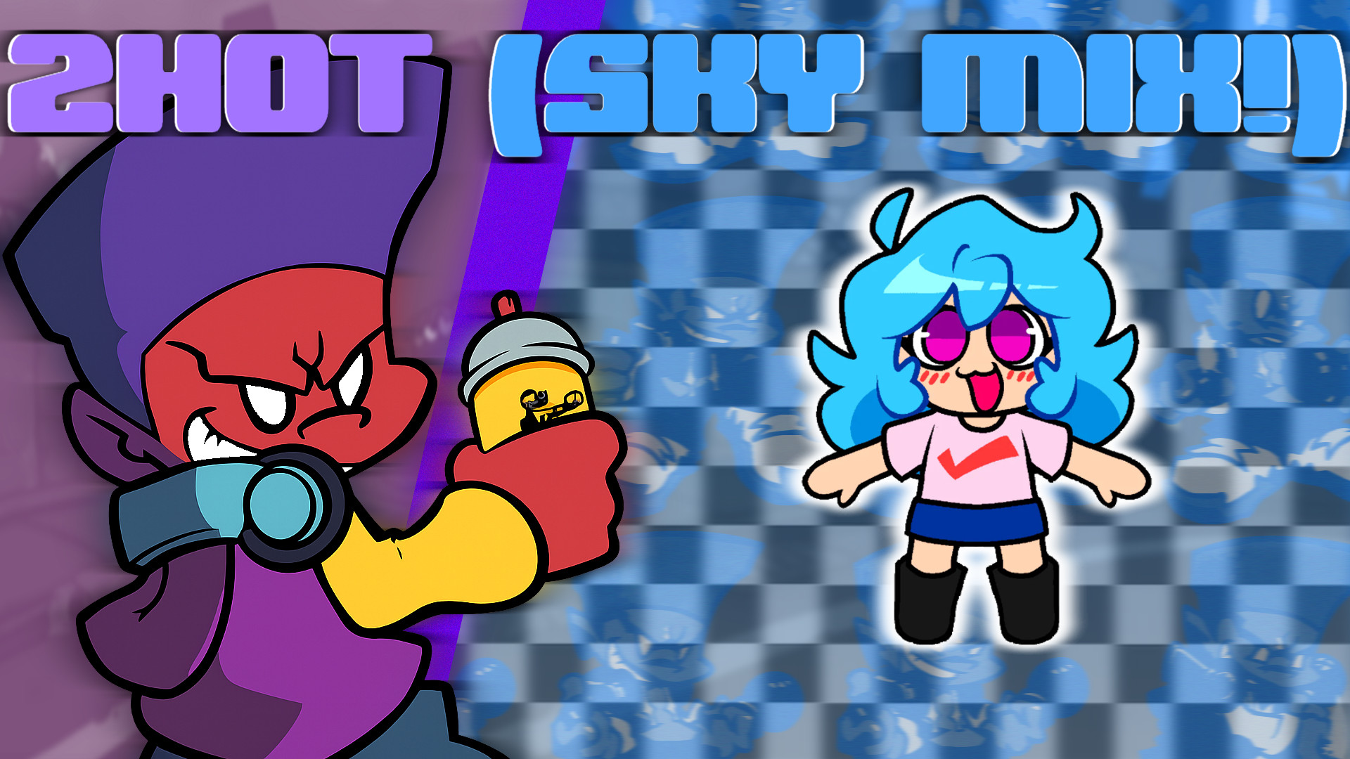 2HOT (SKY MIX!)