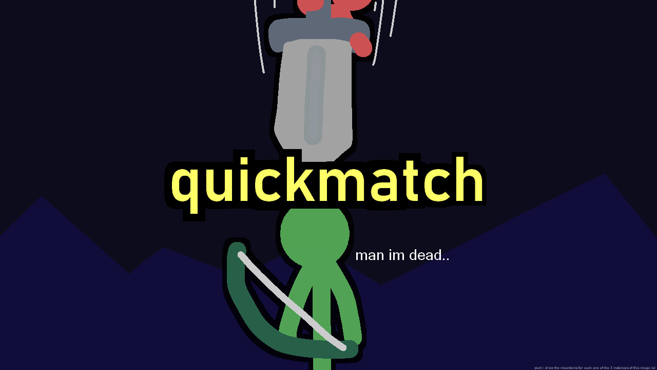 quickmatch!! (Psych + V-Slice)