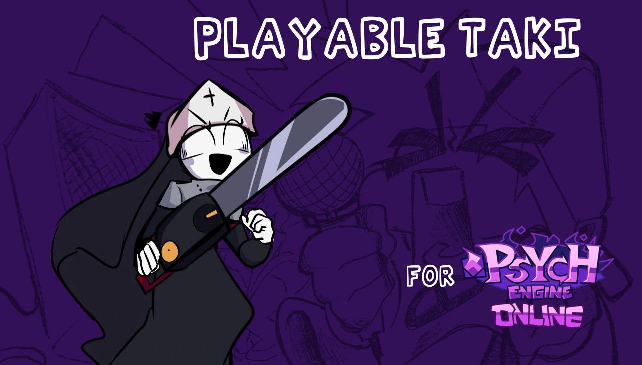 Playable Taki [Psych Online]