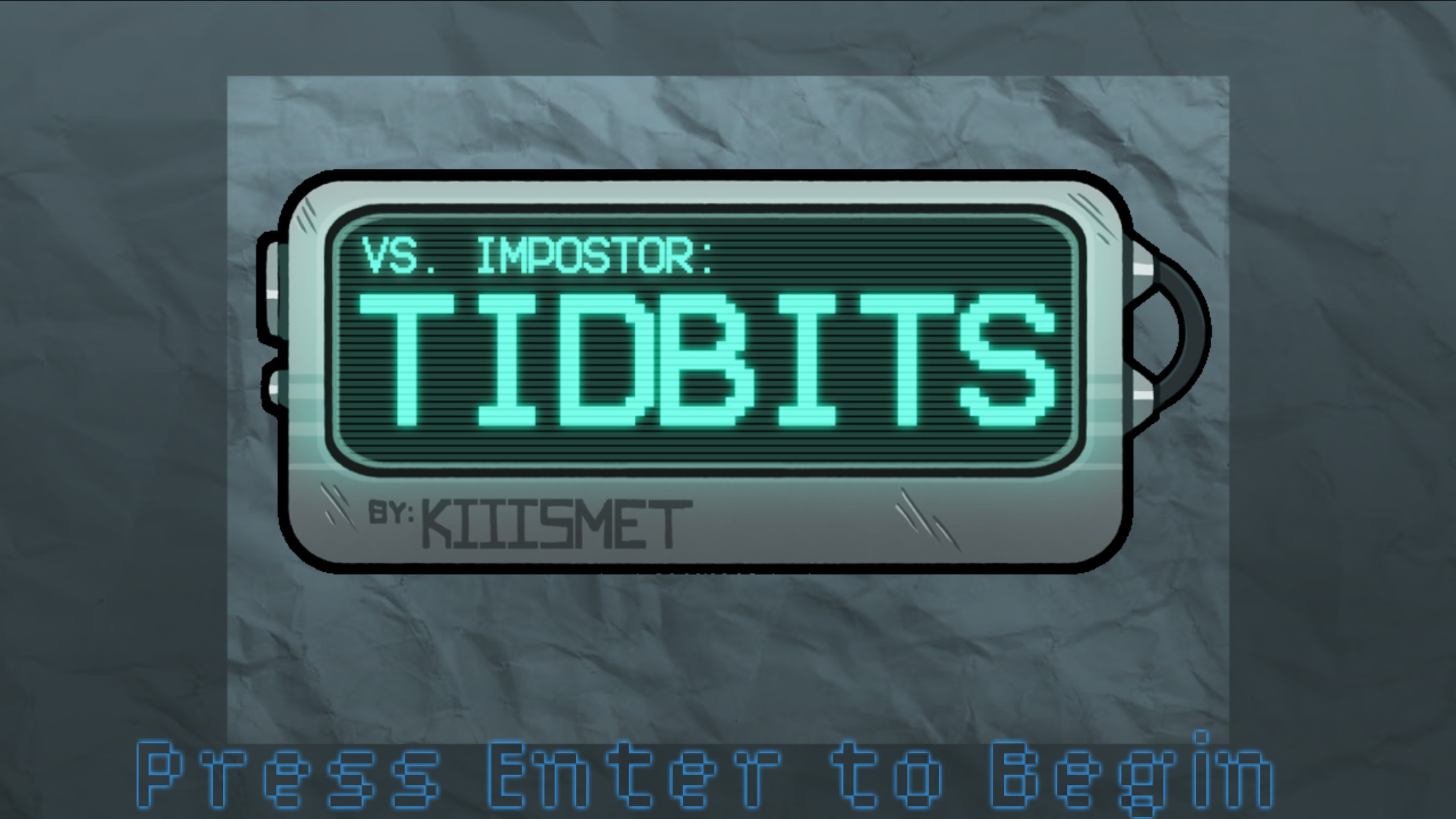IMPOSTOR: TIDBITS