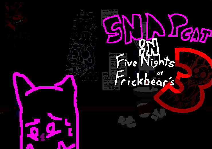 (FINAL UPD) SnapCat in Five nights at Frickbears 3
