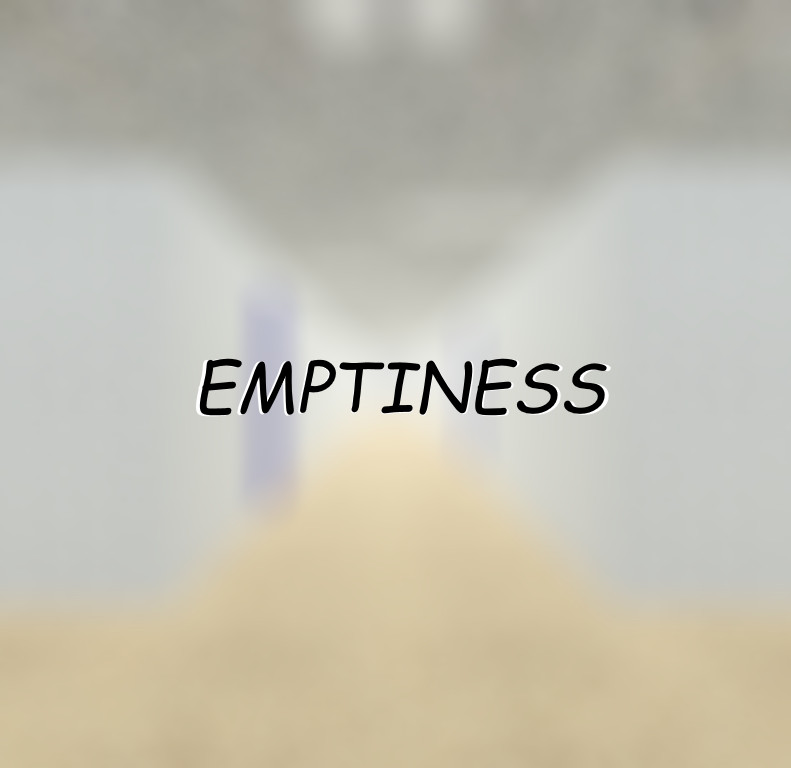 EMPTINESS