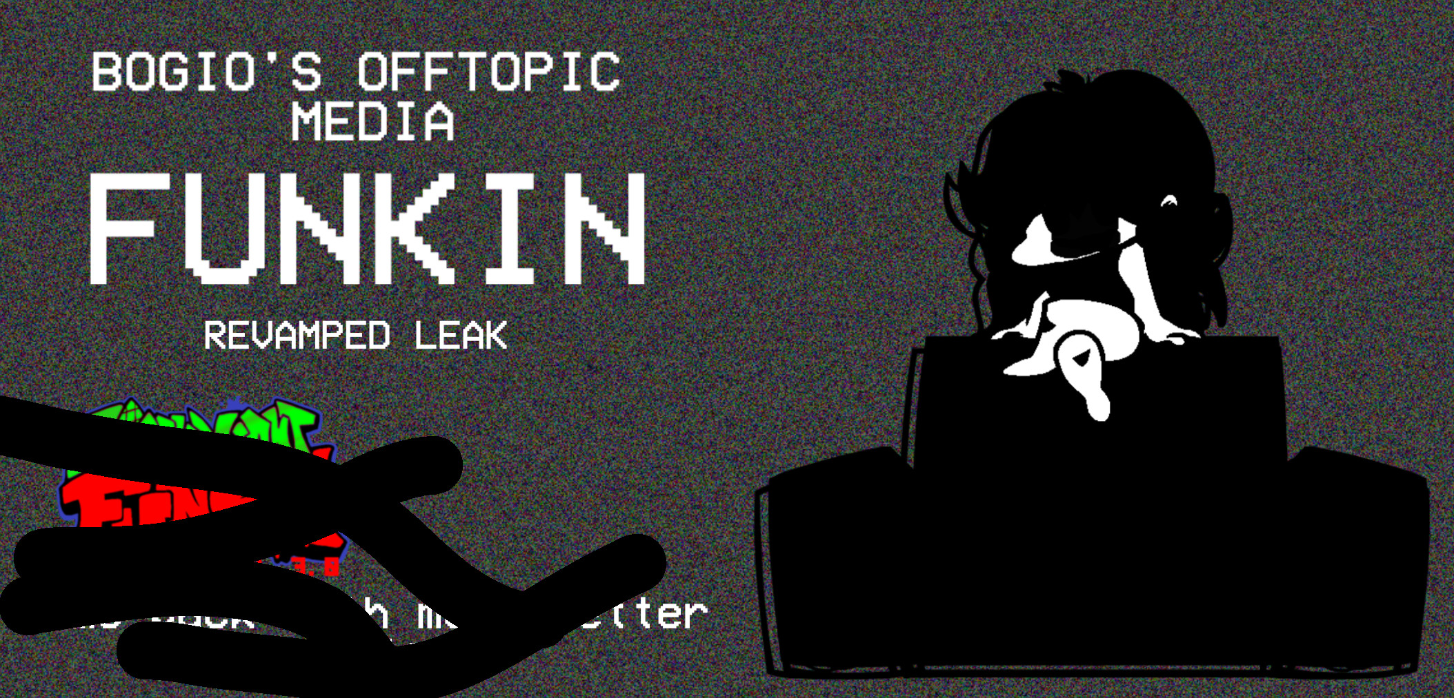 BOGIO OFFTOPIC MEDIA FUNKIN REVAMPED