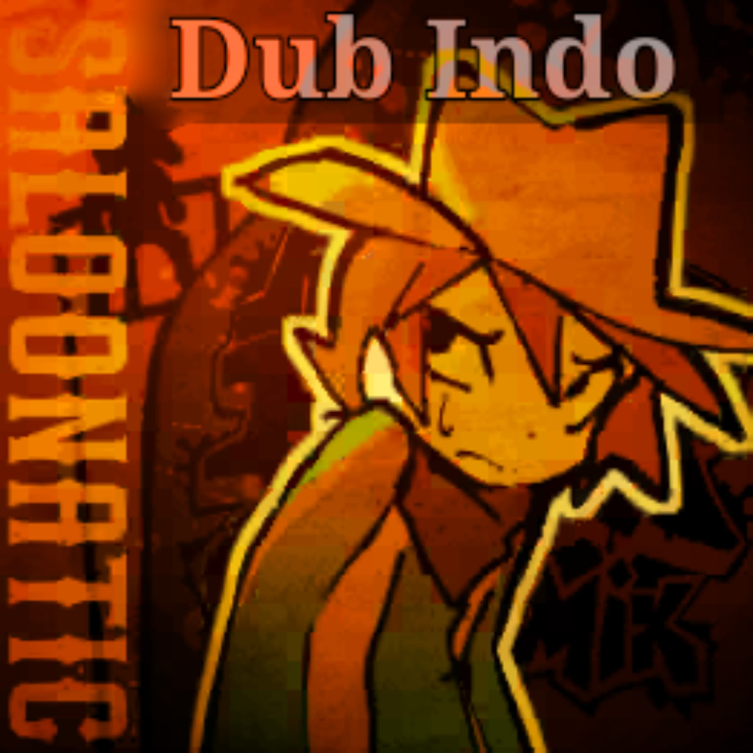 Saloonatic Dub Indonesia, From Gooey Mix