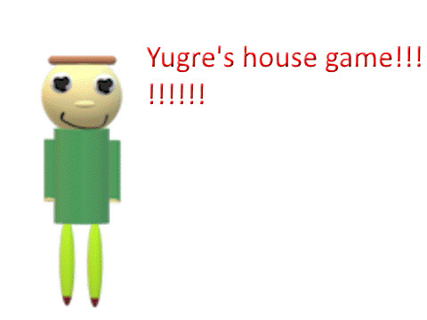 Yugree's house game!