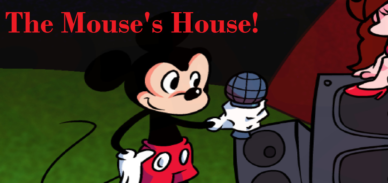 The Mouse's House!