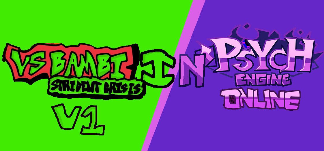 Strident Crisis V1 Psych Online Port (+Skins)