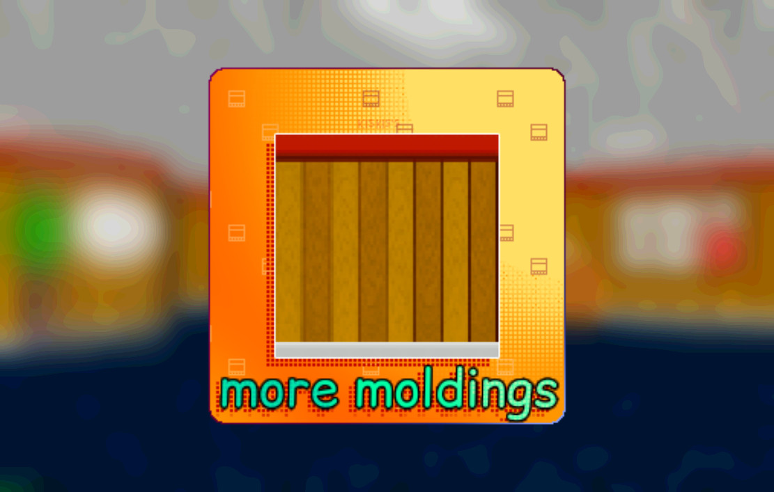 More moldings
