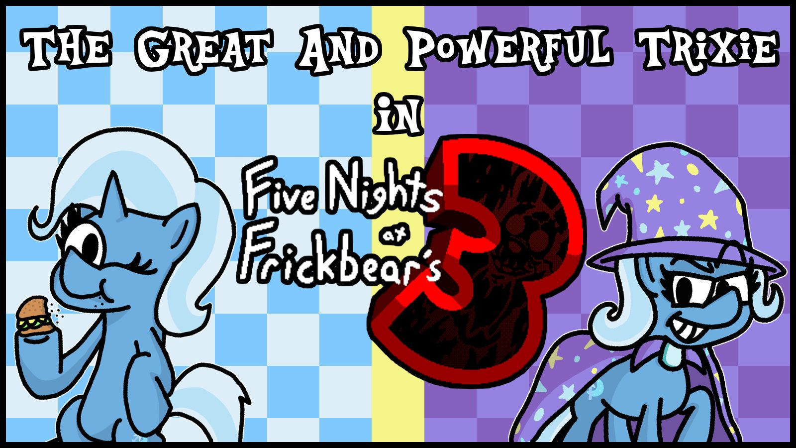 Playable Trixie In Frickbear's 3 (MLP)