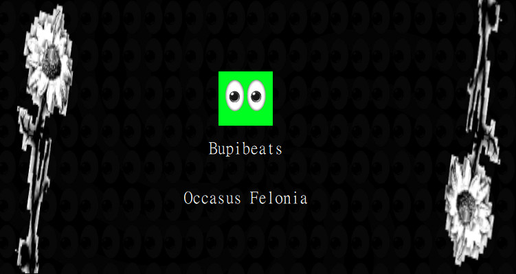 (HOTFIX) OUTDATED - OCCASUS FELONIA (BupiBeats)
