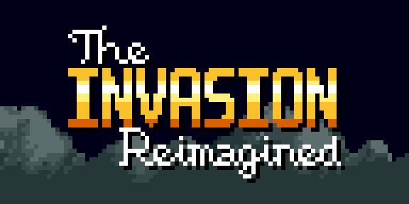 [2.1.5.2] The Invasion Reimagined