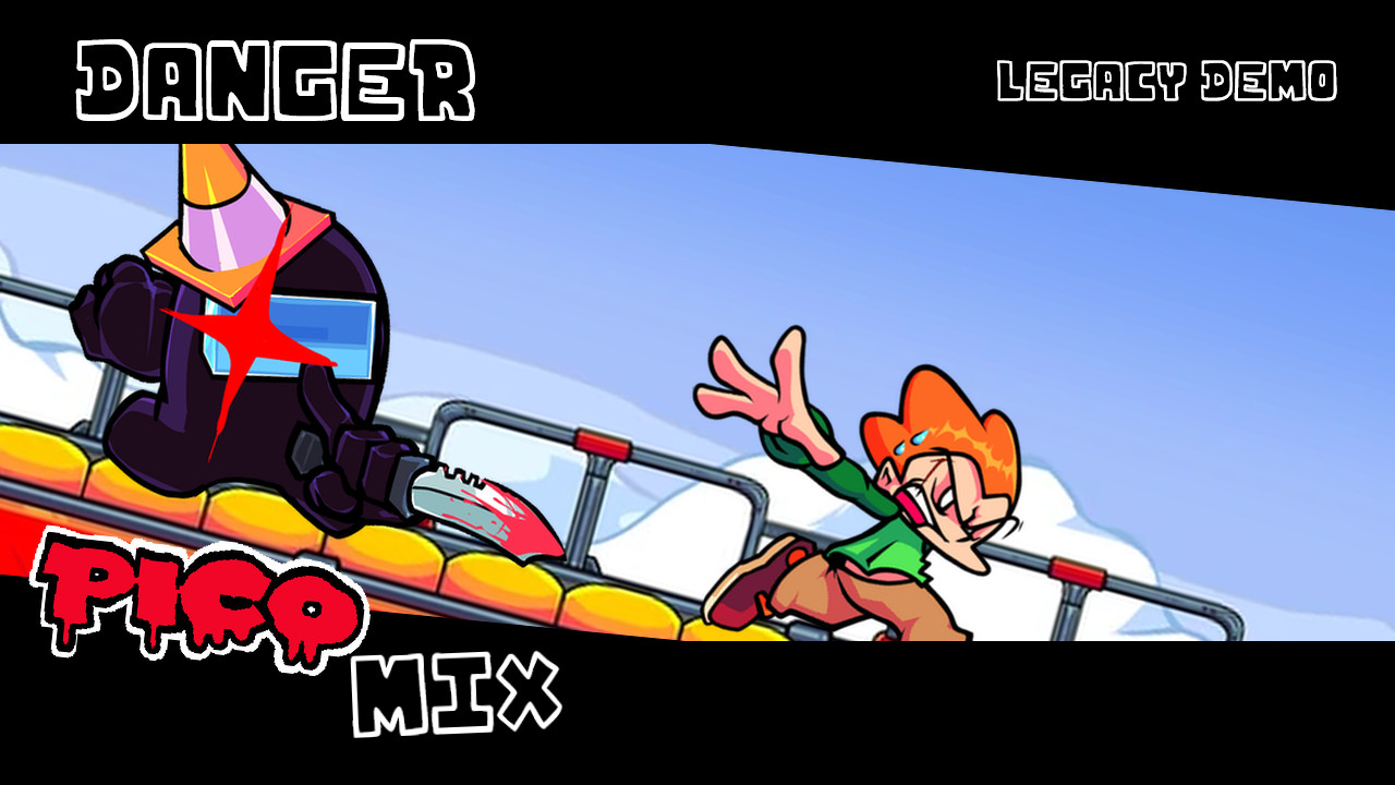 Danger (pico mix)| Legacy DEMO