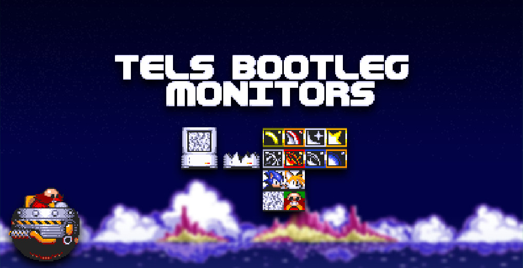 Tel's Bootleg Monitors!