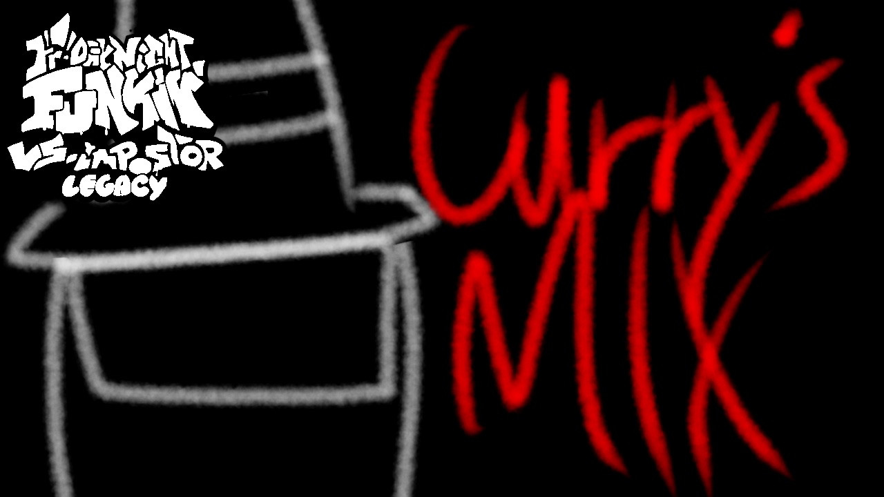 VS Impostor Legacy|Curry's Mix Hotfixed