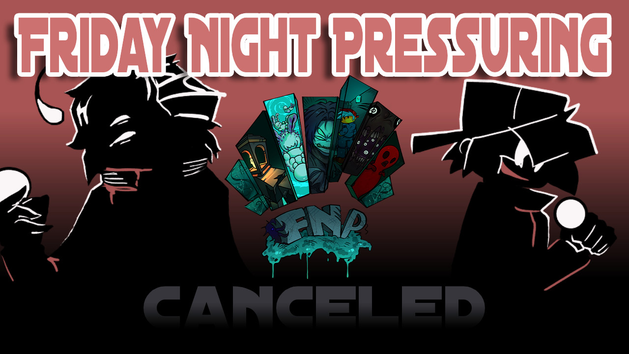 Friday Night Pressuring [CANCELED]