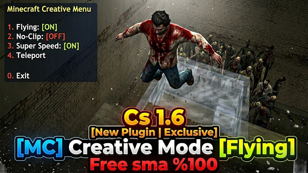 CS 1.6 [Plugin] [MC] Creative Mode [Flying] Mod for Counter-Strike 1.6 ...