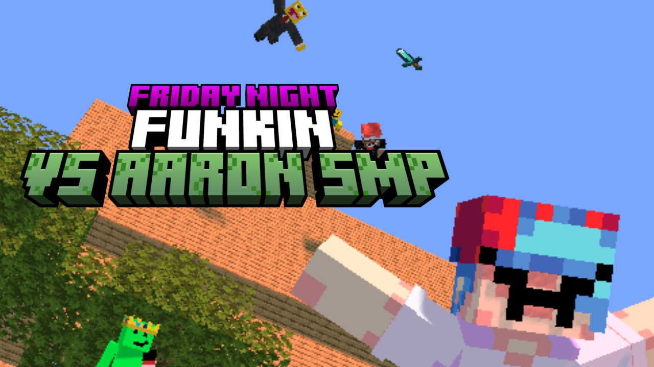 FNF VS Aaron SMP