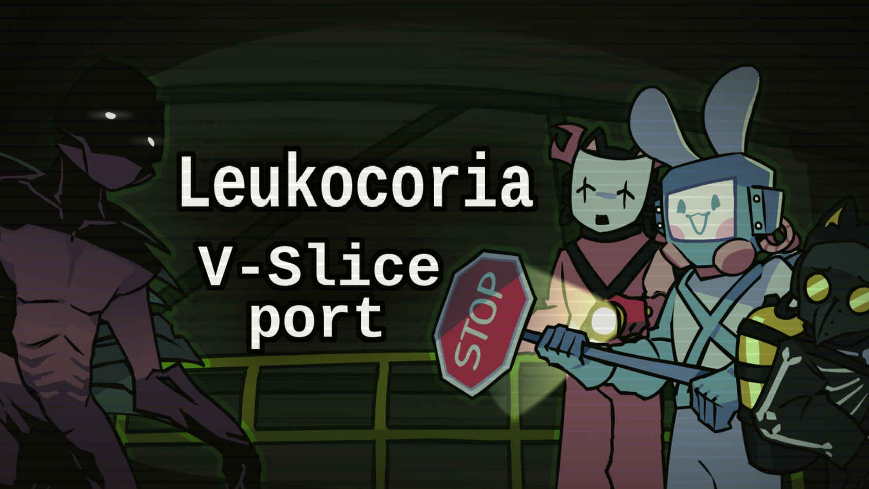 Leukocoria (Vs Lethal Company) V-Slice port