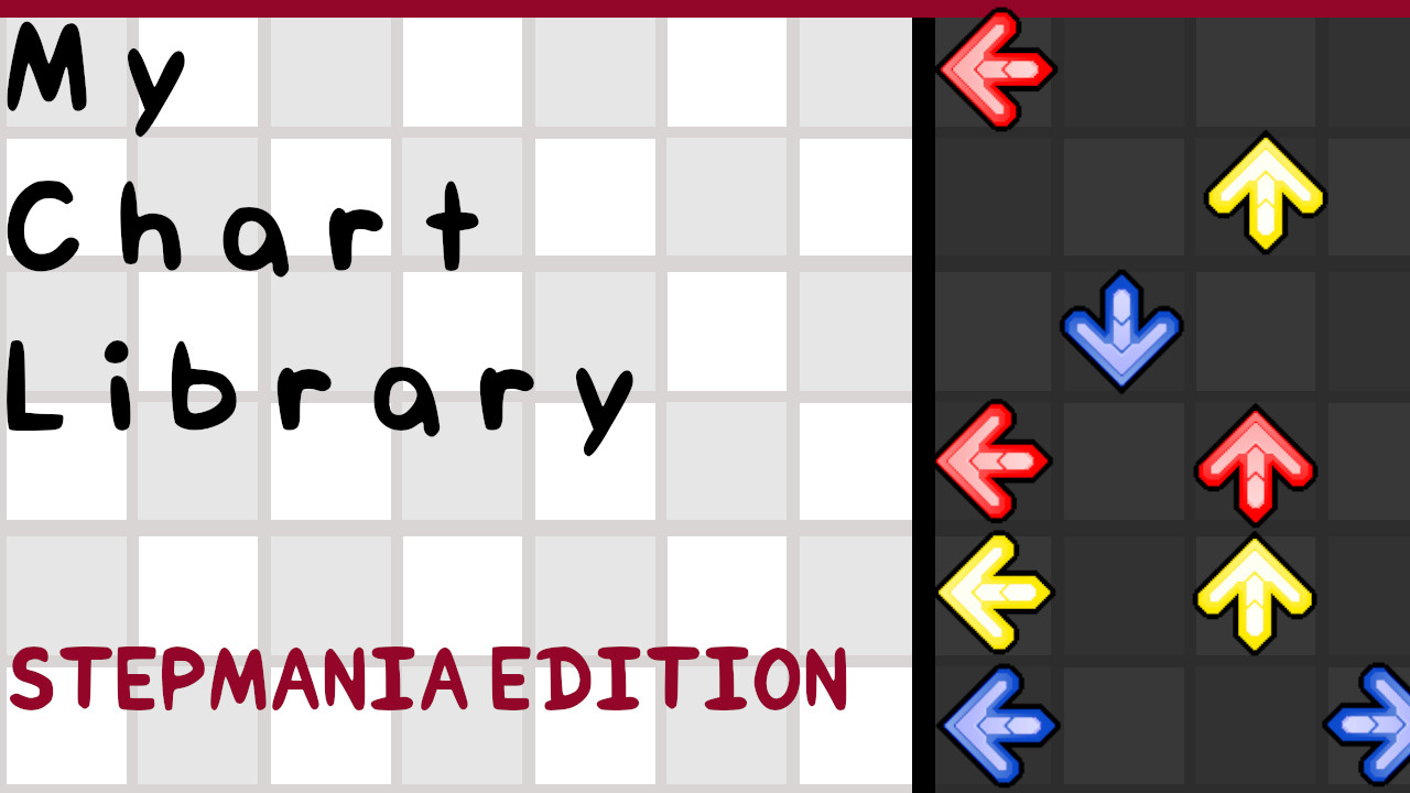 My Chart Library | StepMania Edition