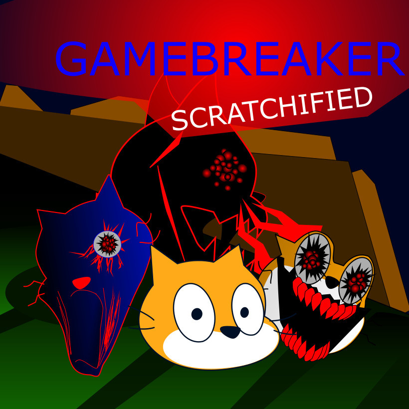 Gamebreaker vs. Scratchified