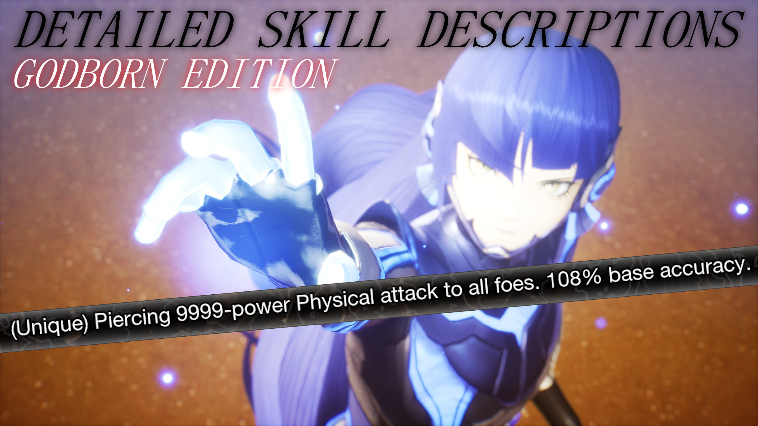 Detailed Skill Descriptions - Godborn Edition