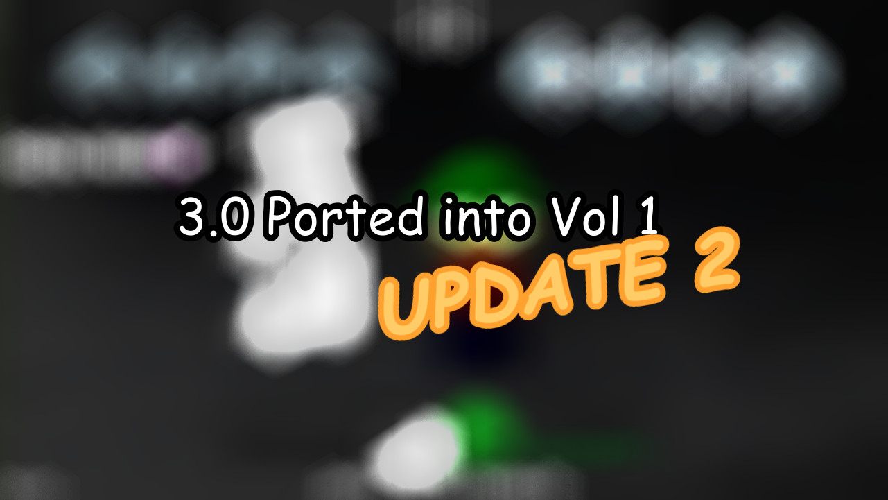 3.0 Ported into Vol 1 (D&B Vol 1 Mod)