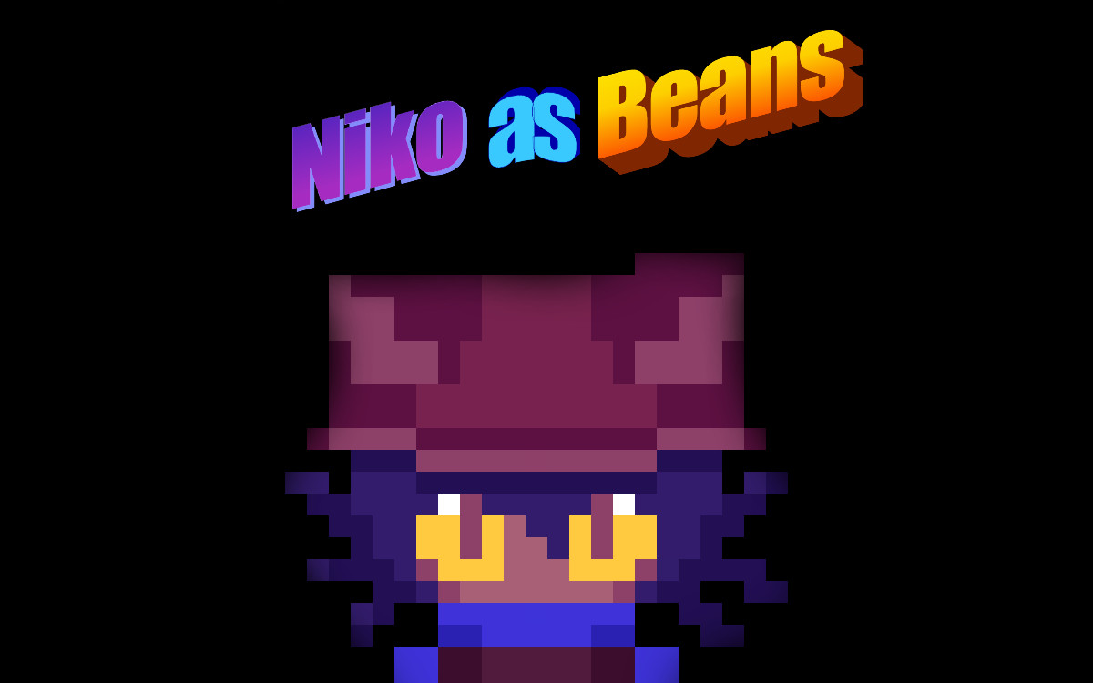 Niko as Beans