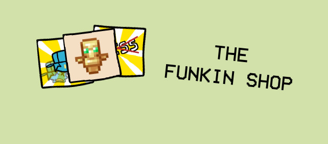 Funkin' Shop