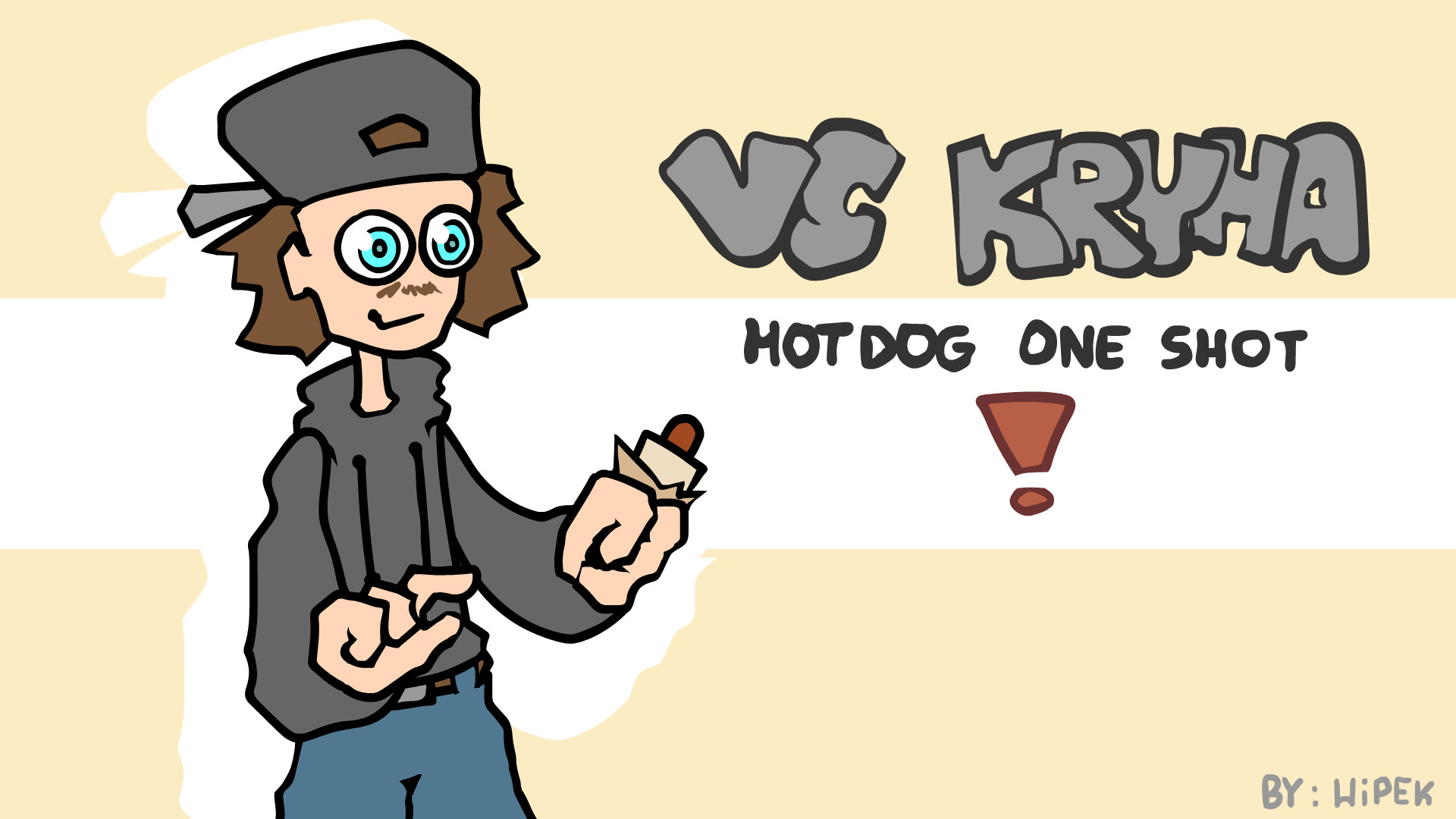 VS KRYHA HOTDOG ONESHOT!!!