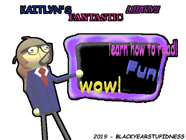 Kaitlyn's Fantastic Library!