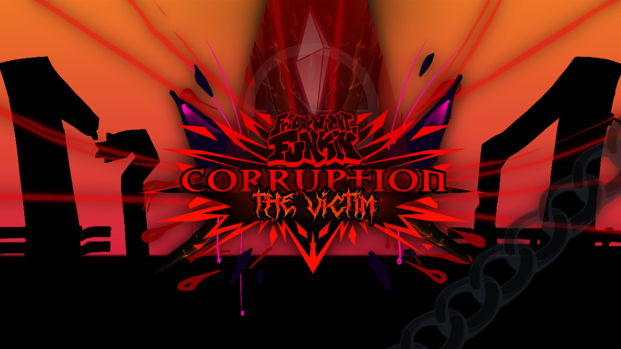Funkin' Corruption: The VICTIM [Demo]