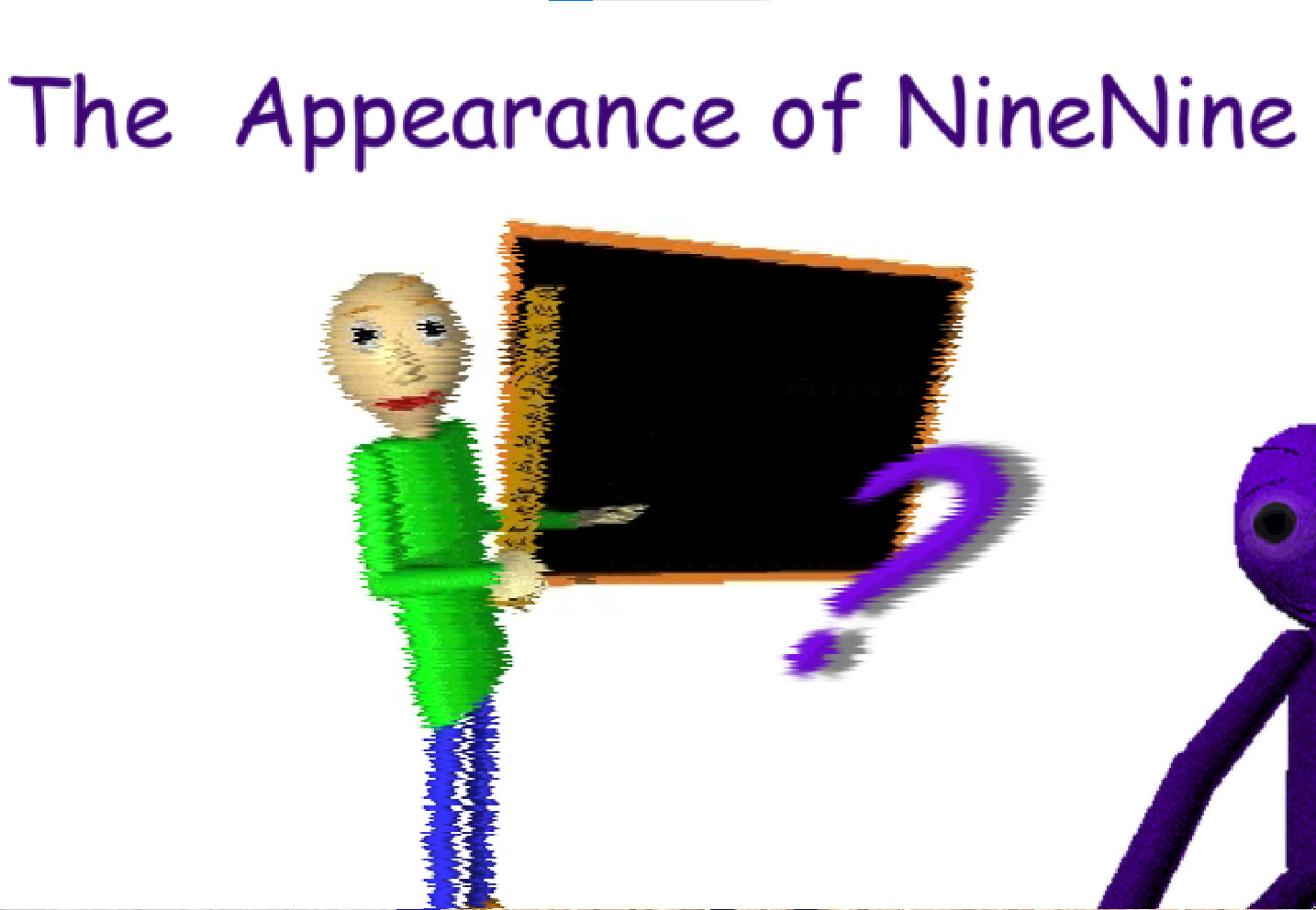 The Appearance of NINENINE
