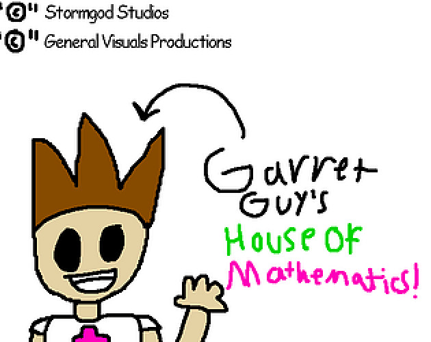 Garrett Guy's House of Mathematics!