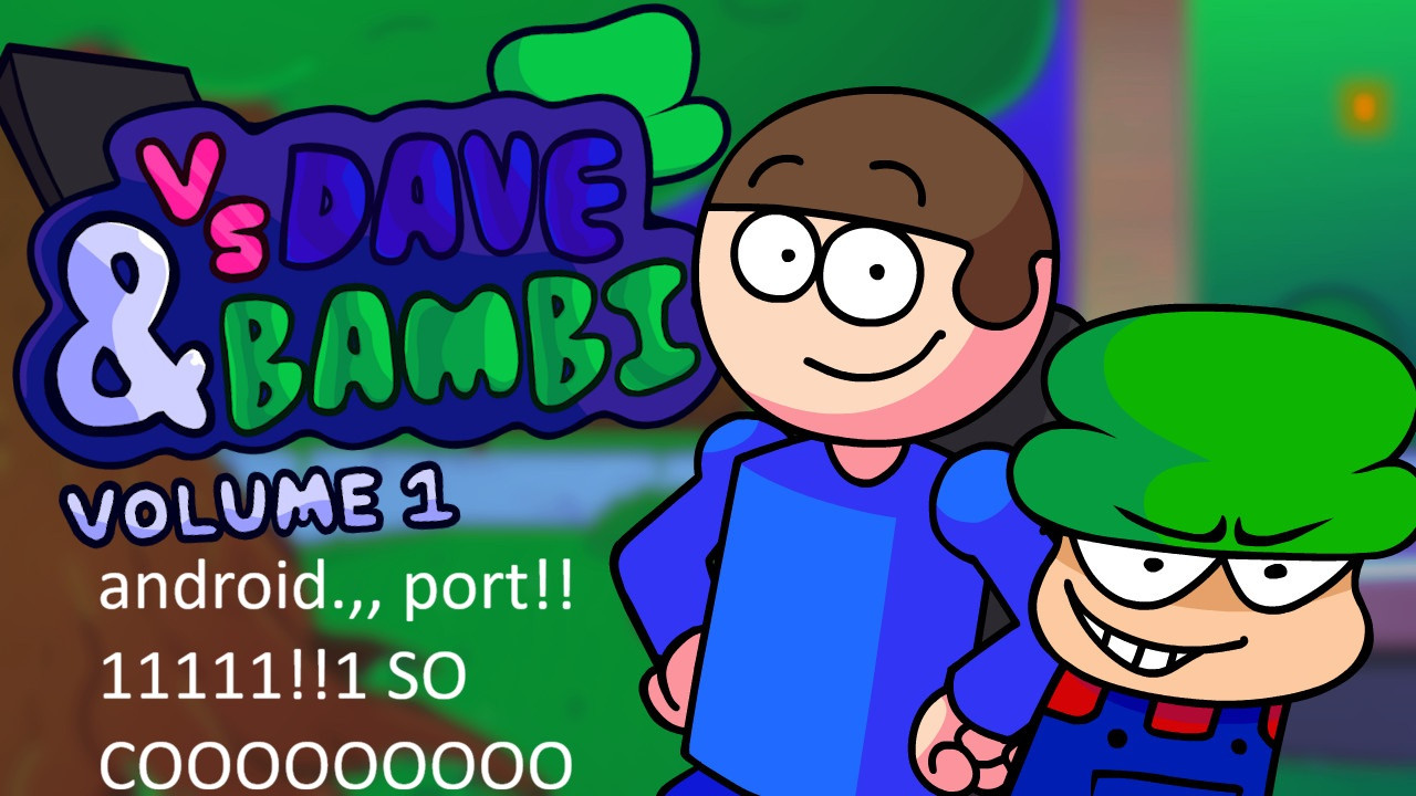 Vs. Dave and Bambi Vol 1 Android Port (Unofficial)